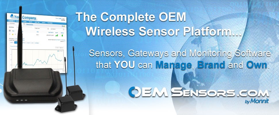 The Complete OEM Wireless Sensor Platform!