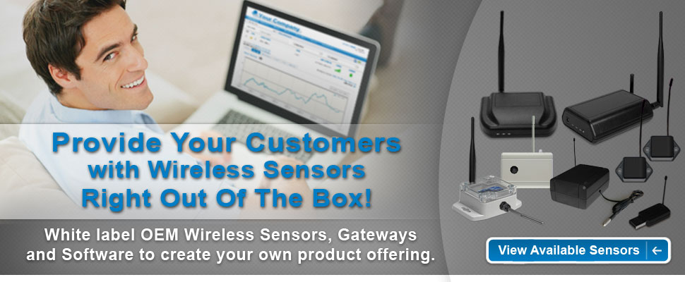 Provide your customers with wireless sensors right out of the box!