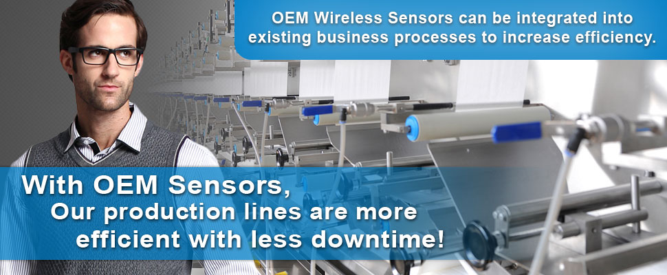With OEM Sensors, I Add Value To Our Production Process!